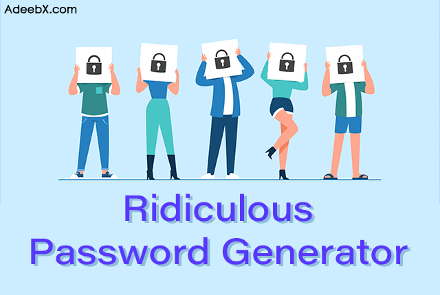 Ridiculous And Funny Password Generator