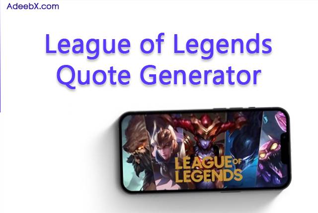 League of Legends Random Champion Quote Generator